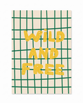 Wild And Free (Yellow+Green) Print